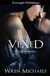 Enlarge image Cover: Vexed - Evernight Publishing