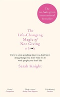 Cover: The Life-Changing Magic of Not Giving a F**k - Quercus Publishing Plc