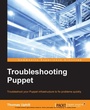 Cover: Troubleshooting Puppet - Packt Publishing Limited