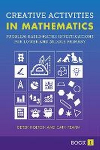 Enlarge image Cover: Creative Activities in Mathematics Book I - Australian Council for Educational Research (ACER)