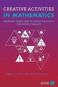 Enlarge image Cover: Creative Activities in Mathematics Book 2 - Australian Council for Educational Research (ACER)