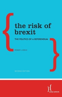 Enlarge image Cover: The Risk of Brexit - Policy Network, London