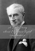 Cover: A Little Story about Maurice Ravel - Jef Books