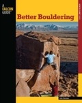 Cover: Better Bouldering - Falcon Press Publishing