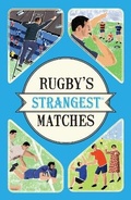 Cover: Rugby's Strangest Matches - Portico