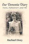 Cover: Our Dementia Diary - Medina Publishing Ltd