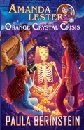 Cover: Amanda Lester and the Orange Crystal Crisis - Writing Show