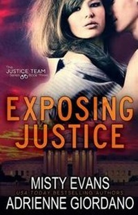 Enlarge image Cover: Exposing Justice - Alg Publishing LLC