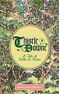 Cover: Thistle Downe - Bright Sky Press