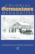 Cover: Colonial Germantown Mennonites - Cascadia Publishing House