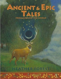 Enlarge image Cover: Ancient and Epic Tales - August House Publishers
