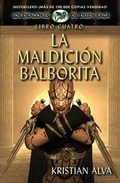 Cover: La Maldicion Balborita, Libro Cuatro de la Saga Dragones de Durn - Defiant Press
