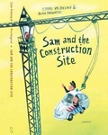 Cover: Sam and the Construction Site - Lemniscaat USA