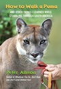 Cover: How to Walk a Puma - Simon + Schuster LLC