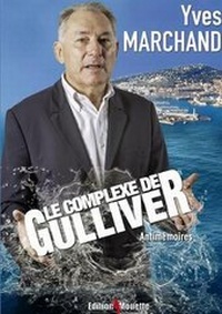 Enlarge image Cover: Le Complexe de Gulliver - Edition de La Mouette