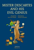 Cover: Mister Descartes and his Evil Genius - Diaphanes