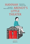 Cover: Hannah Arendt's Little Theater - Diaphanes