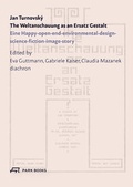 Cover: The Weltanschauung as an Ersatz Gestalt - Park Books