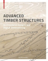 Enlarge image Cover: Advanced Timber Structures - Birkhäuser Verlag GmbH
