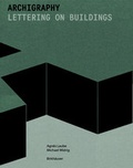 Cover: Archigraphy - Birkh&auml;user Verlag GmbH