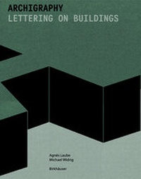 Enlarge image Cover: Archigraphy - Birkhäuser Verlag GmbH