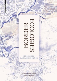 Enlarge image Cover: Border Ecologies - Birkhäuser Verlag GmbH