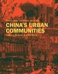 Cover: China's Urban Communities - Birkh&auml;user Verlag GmbH