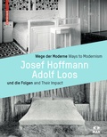 Cover: Wege der Moderne / Ways to Modernism - Birkh&auml;user Verlag GmbH
