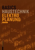 Cover: Basics Elektroplanung - Birkh&auml;user Verlag GmbH