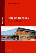 Cover: Holz im Hochbau - Birkh&auml;user Verlag GmbH