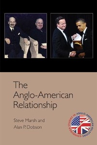 Enlarge image Cover: The Anglo-American Relationship - Edinburgh University Press