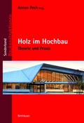 Cover: Holz im Hochbau - Birkh&auml;user Verlag GmbH