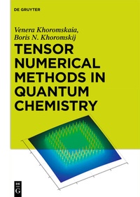 Abbildung von: Tensor Numerical Methods in Quantum Chemistry - De Gruyter