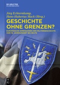 Cover: Geschichte ohne Grenzen? - De Gruyter