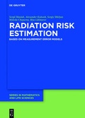 Cover: Radiation Risk Estimation - De Gruyter