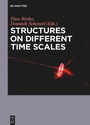 Cover: Structures on Different Time Scales - De Gruyter