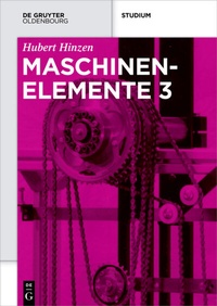 Bild vergrößern Bild: Maschinenelemente 3 - De Gruyter Oldenbourg