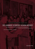 Cover: Die Kammer schreibt schon wieder! - De Gruyter