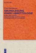 Cover: Grundlegung einer Librettologie - De Gruyter