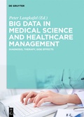Cover: Big Data in Medical Science and Healthcare Management - De Gruyter