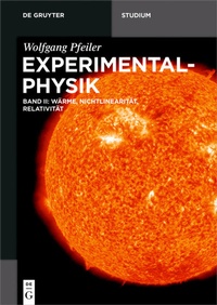 Abbildung von: Wolfgang Pfeiler: Experimentalphysik / Wärme, Nichtlinearität, Relativität - De Gruyter