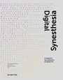 Cover: Digital Synesthesia - De Gruyter