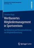 Cover: Wertbasiertes Mitgliedermanagement in Sportvereinen - Springer Gabler