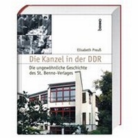 Enlarge image Cover: Die Kanzel in der DDR - St. Benno