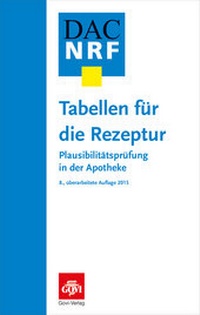 Bild vergrößern Bild: Tabellen für die Rezeptur - Avoxa - Mediengruppe Deutscher Apotheker