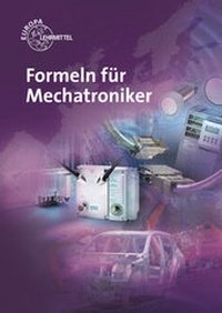 Enlarge image Cover: Formeln für Mechatroniker - Europa-Lehrmittel
