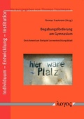 Cover: Begabungsf&ouml;rderung am Gymnasium - Logos Berlin
