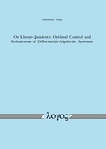Cover: On Linear-Quadratic Optimal Control and Robustness of Differential-Algebraic Systems - Logos Berlin