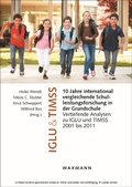 Cover: 10 Jahre international vergleichende Schulleistungsforschung in der Grundschule - Waxmann Verlag GmbH