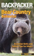 Cover: Backpacker Magazine's Bear Country Behavior - Falcon Press Publishing